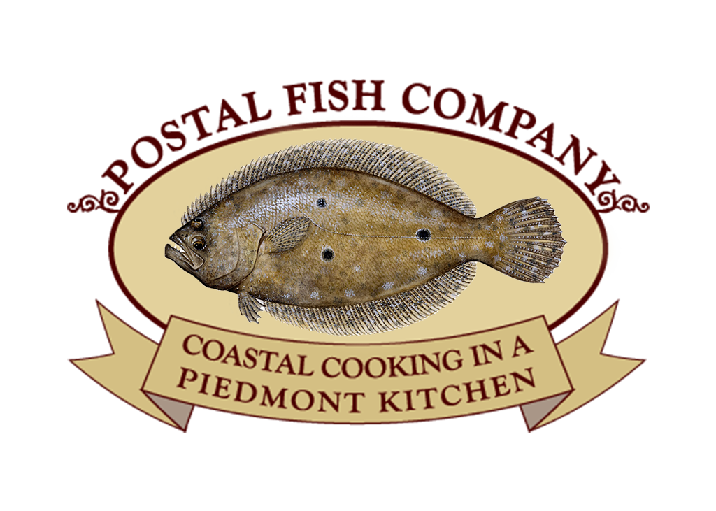 Postal Fish Company  Coastal Cooking in a Piedmont Kitchen